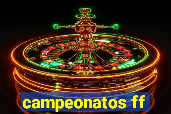 campeonatos ff